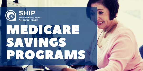 Medicare Savings Programs