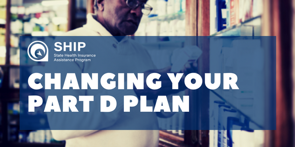 Changing Your Part D Plan